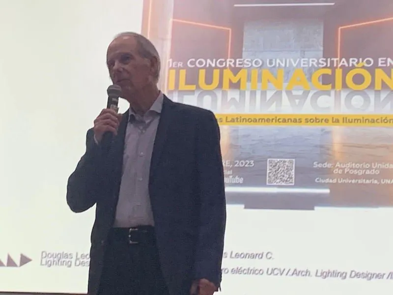 1º Congreso Latinoamericano de Iluminación «Perspectivas Latinoamericanas sobre Iluminación” | Participación de Douglas Leonard