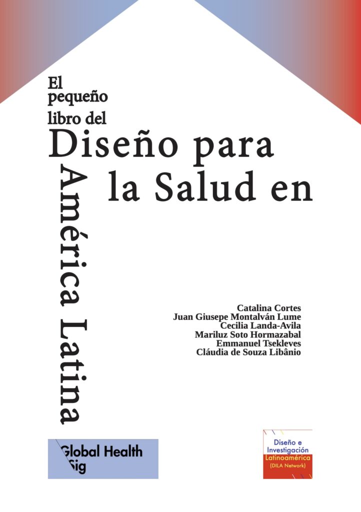 ¿Qué está haciendo el Diseño para mejorar la atención médica de las personas? | El pequeño libro del diseño para la salud en América Latina 